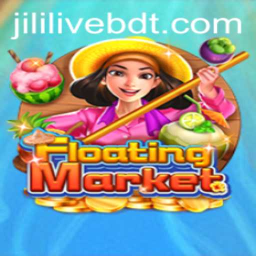 Exploring the Enchanting World of FloatingMarket in JILILIVE