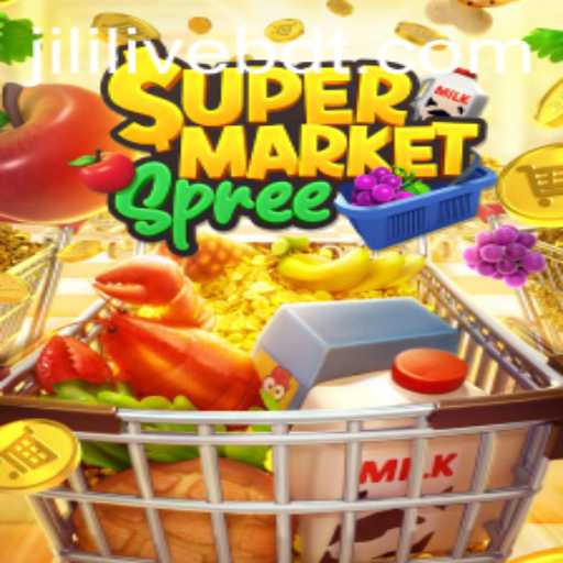 Dive into the Exciting World of SupermarketSpree: The Ultimate Shopping Adventure with JILILIVE